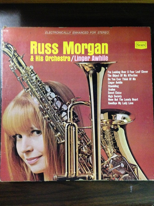 Russ Morgan & His Orchestra* - Linger Awhile (LP, Album)