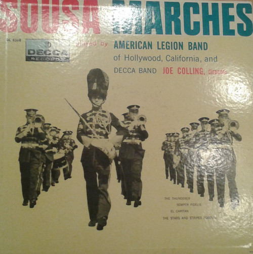 American Legion Band / Decca Band - Sousa Marches - Decca - DL 8368 - LP 1745414287