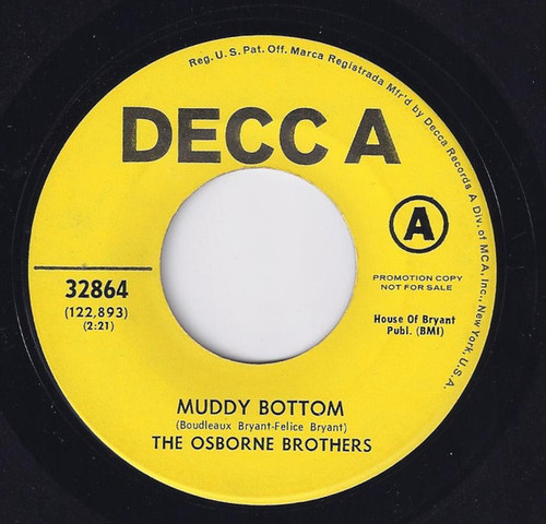 The Osborne Brothers - Muddy Bottom / Beneath Still Waters - Decca - 32864 - 7", Promo 1749017713