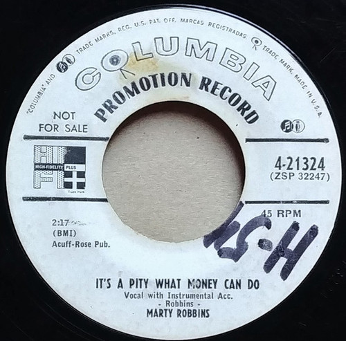 Marty Robbins - It's A Pity What Money Can Do / Time Goes By - Columbia - 4-21324 - 7", Single, Promo 1749031816