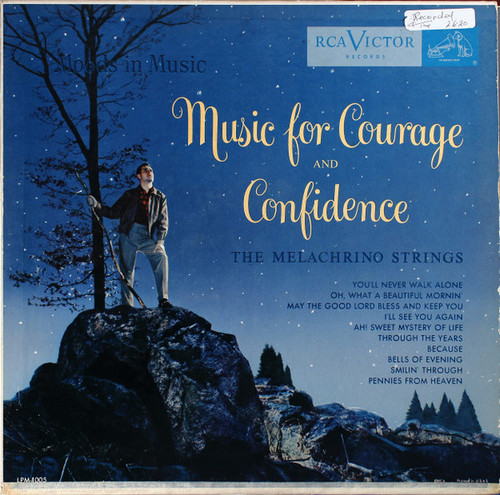 The Melachrino Strings - Music For Courage And Confidence - RCA Victor - LPM-1005 - LP, Album 1750328575