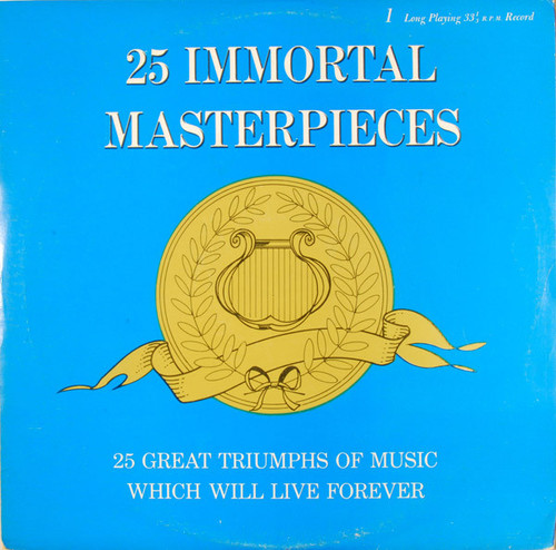 Unknown Artist - 25 Immortal Masterpieces - Pickwick - STBMN - LP 1755988087