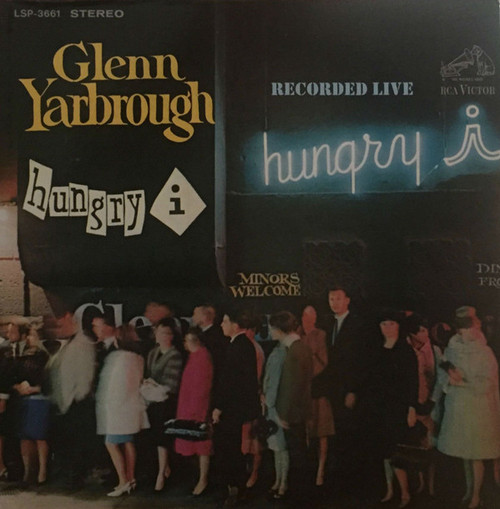 Glenn Yarbrough - Live At The Hungry I - RCA Victor - LSP 3661 - LP, Album 1757735842