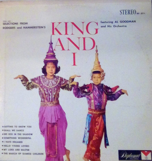 Al Goodman And His Orchestra - Selections From Rodgers And Hammerstein's The King And I (LP, Album)