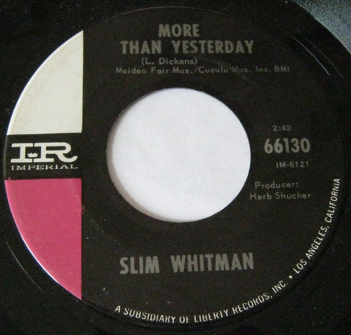 Slim Whitman - More Than Yesterday - Imperial - 66130 - 7" 1761687352