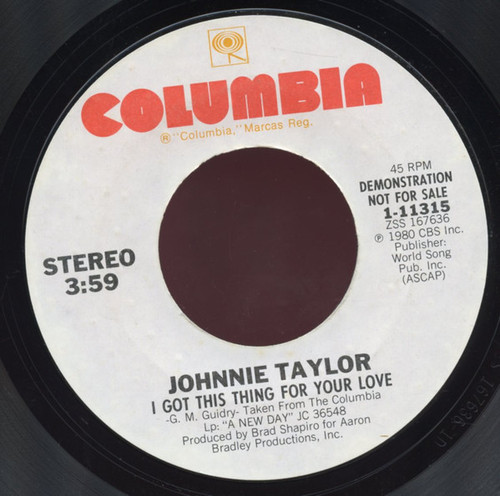 Johnnie Taylor - I Got This Thing For Your Love  (7", Single, Promo)
