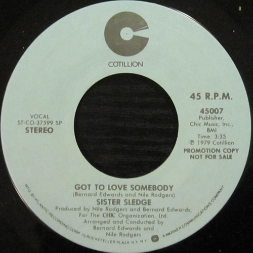 Sister Sledge - Got To Love Somebody - Cotillion - 45007 - 7", Mono, Promo, SP  1761793861