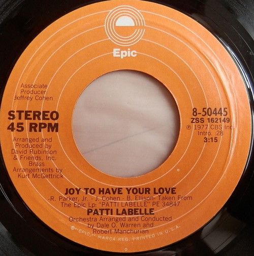 Patti Labelle - Joy To Have Your Love (7")