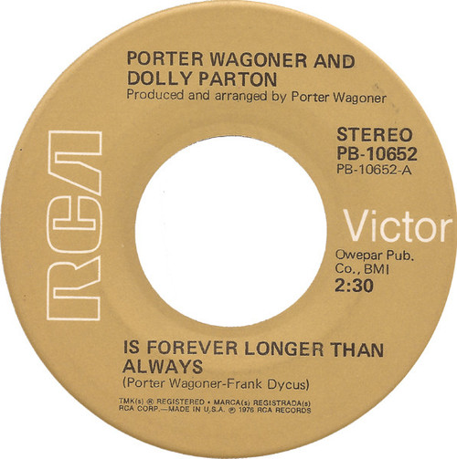 Porter Wagoner And Dolly Parton - Is Forever Longer Than Always/If You Say I Can - RCA - PB-10652 - 7", Single, Ind 1764335572