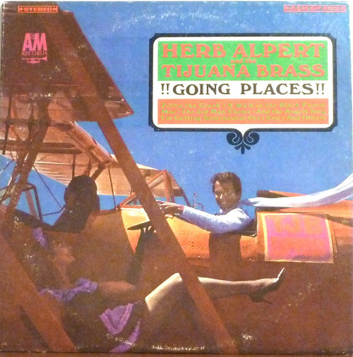 Herb Alpert And The Tijuana Brass* - !!Going Places!! (LP, Album, Pit)