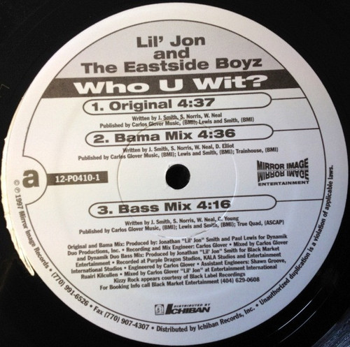 Lil' Jon & The East Side Boyz - Who U Wit? - Mirror Image Entertainment - 12-PO410-1 - 12" 1766855056