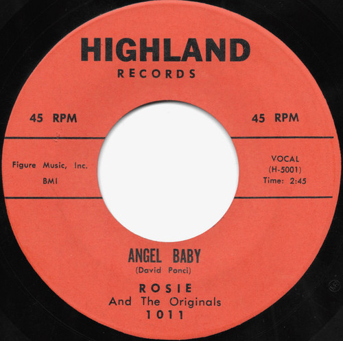 Rosie And The Originals* - Angel Baby / Give Me Love (7", Single, Mon)