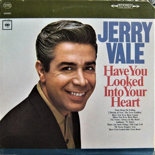 Jerry Vale - Have You Looked Into Your Heart - Columbia - CS 9113 - LP, Album 1768485802