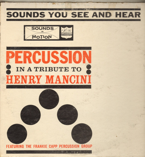 The Frankie Capp Percussion Group - Percussion In A Tribute To Henry Mancini - Kimberly - 2012 - LP, Album, Mono 1769239453