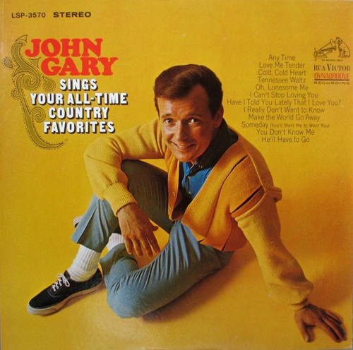 John Gary - John Gary Sings Your All-Time Country Favorites - RCA Victor - LSP-3570 - LP, Album, Roc 1770268882