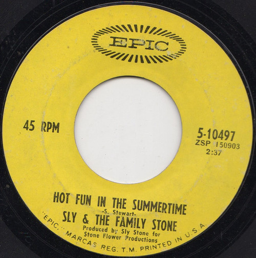 Sly & The Family Stone - Hot Fun In The Summertime - Epic - 5-10497 - 7", Single 1772259007