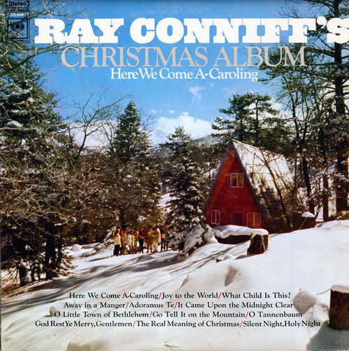 Ray Conniff And The Singers - Christmas Album - Here We Come A-Caroling - Columbia - CS 9206 - LP, Album 1772489860