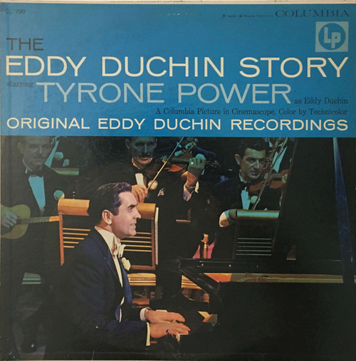 Eddy Duchin - The Eddy Duchin Story - Original Eddy Duchin Recordings - Columbia - CL 790 - LP, Album, Mono 1772928496