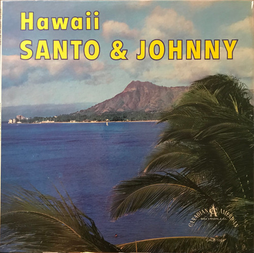 Santo & Johnny - Hawaii - Canadian American Records, Ltd. - CALP 1004 - LP, Album, Mono, RE 1773293254
