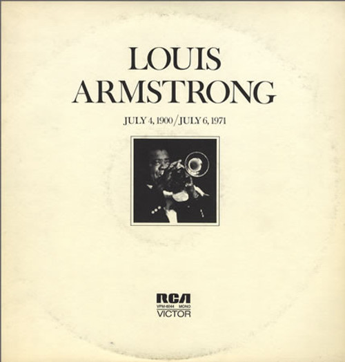 Louis Armstrong - July 4, 1900 - July 6 1971 - RCA Victor - VPM-6044 - 2xLP, Comp, Mono 1773310906