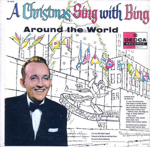 Bing Crosby With Paul Weston And His Orchestra, Norman Luboff Choir - A Christmas Sing With Bing - Around The World (LP, Album, Mono)