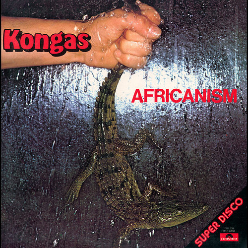 Kongas - Africanism - Polydor - PD-1-6138 - LP, Album, Pit 1809236746