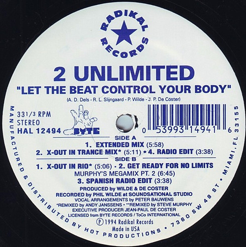 2 Unlimited - Let The Beat Control Your Body - Radikal Records - HAL 12494 - 12", Maxi 1795963009