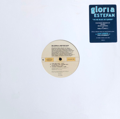 Gloria Estefan - No Me Dejes De Querer - Epic Dance - EAS 12908 - 12", Single, Promo 1803776974