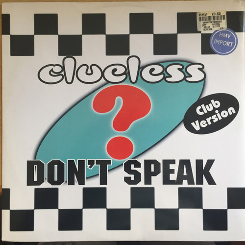 Clueless - Don't Speak - ZYX Music - ZYX 66073-12 - 12" 1796096731