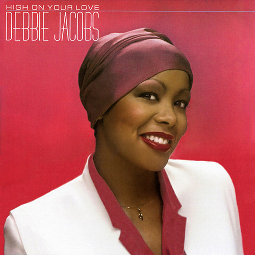 Debbie Jacobs - High On Your Love (LP, Album, Glo)