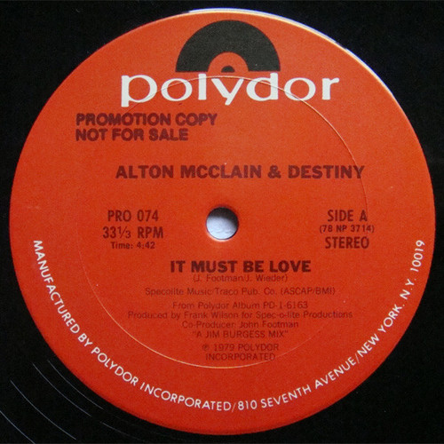 Alton McClain & Destiny - It Must Be Love (12", Promo)