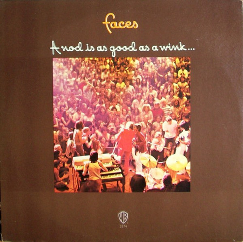 Faces (3) - A Nod Is As Good As A Wink...To A Blind Horse - Warner Bros. Records - BS 2574 - LP, Album, San 1813811371