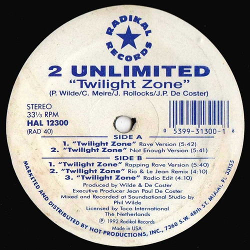 2 Unlimited - Twilight Zone - Radikal Records, Hot Productions - RAD 40, HAL 12300 - 12" 1799690515