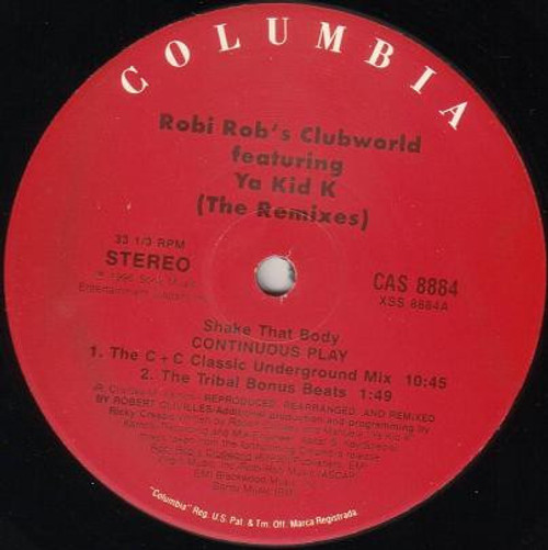 Robi Rob's Clubworld Featuring Ya Kid K - Shake That Body (The Remixes) - Columbia - CAS 8884 - 12" 1798991122