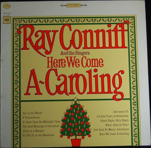 Ray Conniff And The Singers - Here We Come A-Caroling (LP, Album)