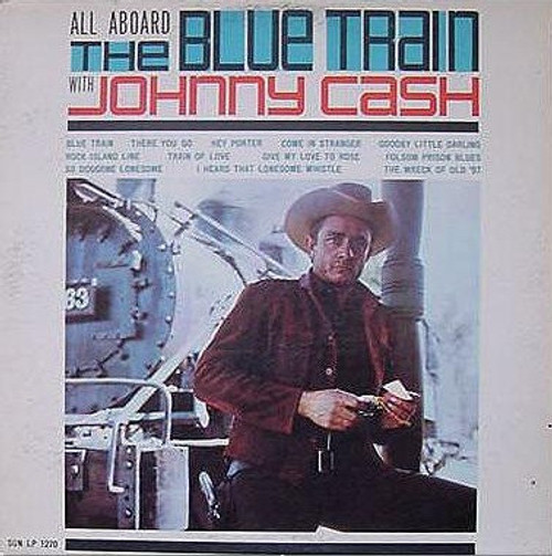 Johnny Cash - All Aboard The Blue Train (LP, Album, Comp, Mono)