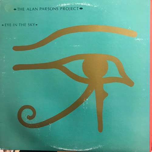 The Alan Parsons Project - Eye In The Sky - Arista - AL 9599 - LP, Album, Hub 1816245511