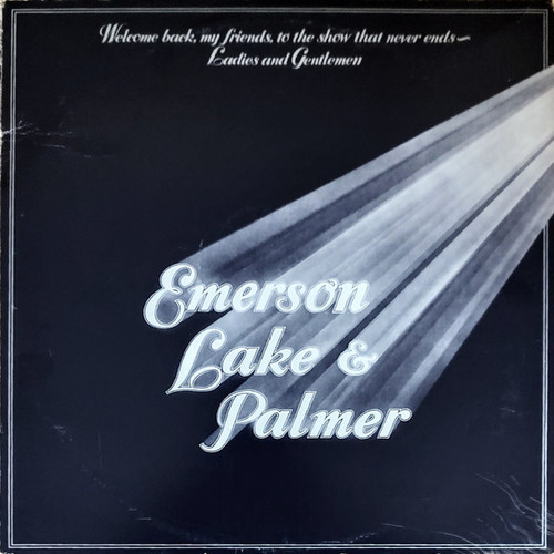 Emerson, Lake & Palmer - Welcome Back My Friends To The Show That Never Ends - Ladies And Gentlemen - Manticore - MC-3-200 - 3xLP, Album, RI 1817118355