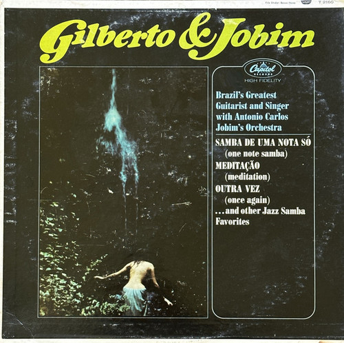 Jo√£o Gilberto & Antonio Carlos Jobim - Gilberto & Jobim - Capitol Records - T 2160 - LP, Album, Mono, RE 1819304971