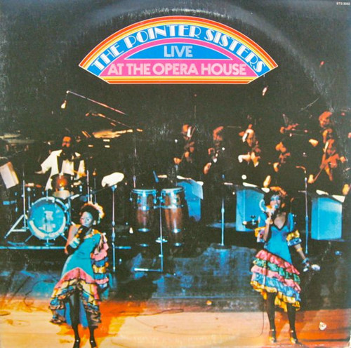 The Pointer Sisters* - The Pointer Sisters Live At The Opera House (2xLP, Album, Gat)