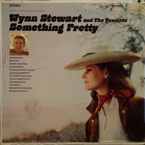 Wynn Stewart And  The Tourists (2) - Something Pretty (LP, Album)