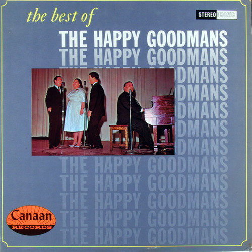 The Happy Goodmans* - The Best Of The Happy Goodmans (LP, Comp, RE)
