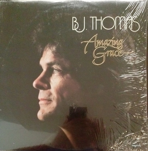 B.J. Thomas - Amazing Grace - Myrrh - MSB-6675 - LP, Album 1840634080