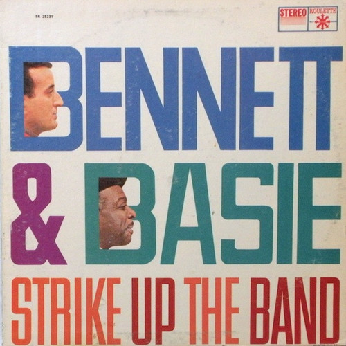 Tony Bennett & Count Basie - Strike Up The Band - Roulette - SR-25231 - LP, Album, RE 1840650790