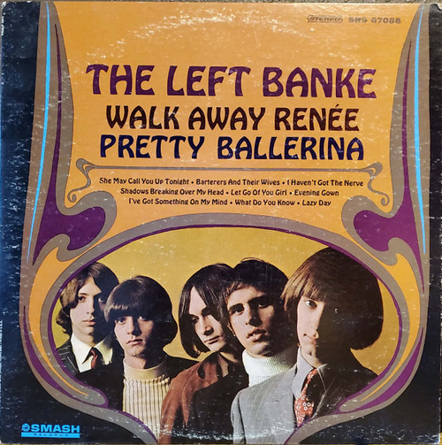 The Left Banke - Walk Away Ren√©e / Pretty Ballerina - Smash Records (4), Smash Records (4) - SRS 67088, SRS-67088 - LP, Album 1845528502