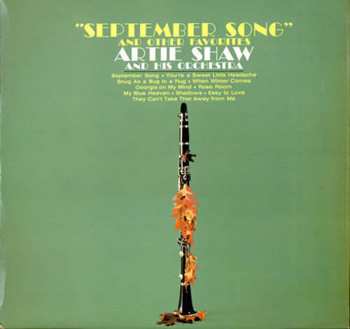 Artie Shaw And His Orchestra - "September Song" And Other Favorites - RCA Camden - CAL-908 - LP, Comp, Mono 1845811222