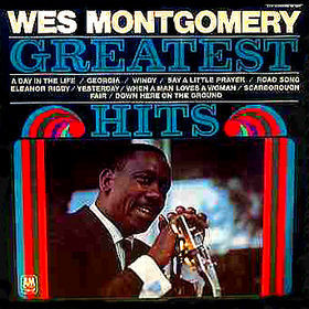 Wes Montgomery - Greatest Hits - A&M Records, A&M Records - SP 4247, SP-4247 - LP, Comp, Mon 1845831778