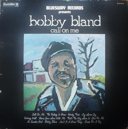 Bobby Bland - Call On Me (LP, Album, RE)