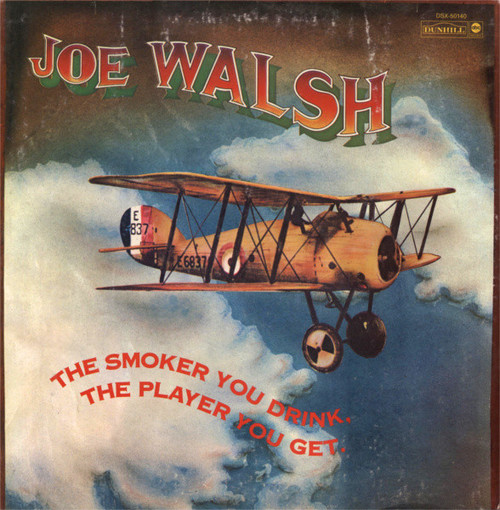 Joe Walsh - The Smoker You Drink, The Player You Get - Dunhill, ABC Records - DSX-50140 - LP, Album, Pit 1851412663