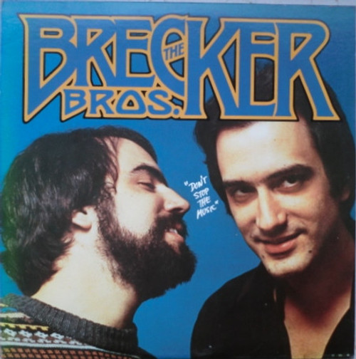 The Brecker Brothers - Don't Stop The Music - Arista - AL 4122 - LP, Album 1851442120